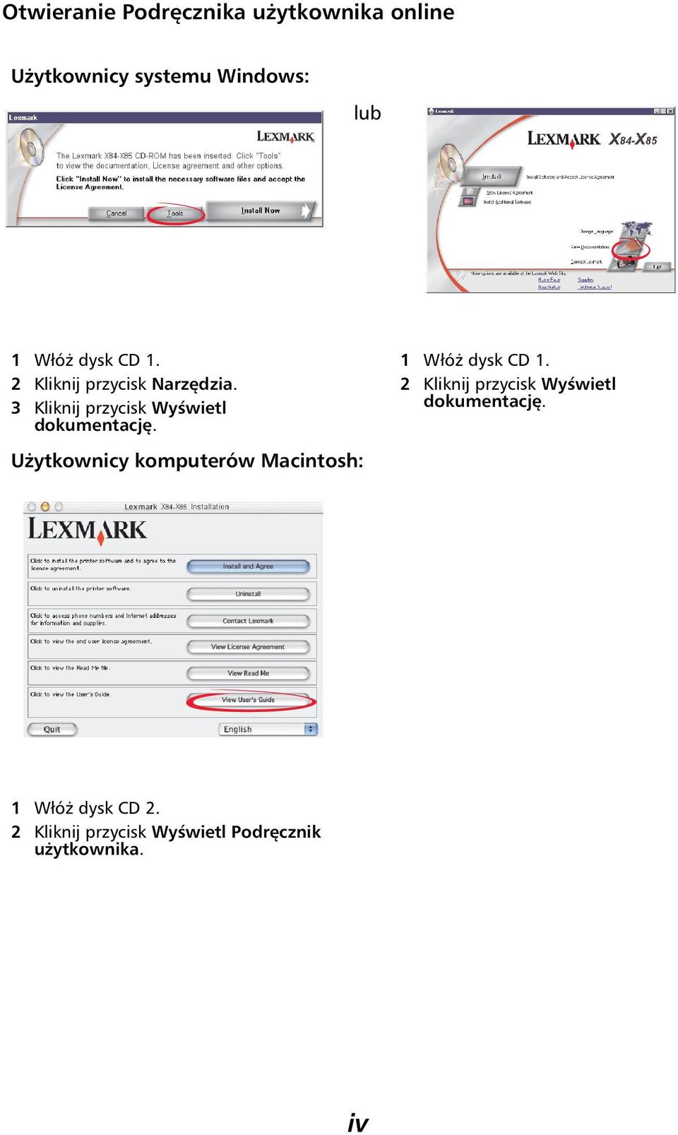 1 Włóż dysk CD 1. 2 Kliknij przycisk Wyświetl dokumentację.