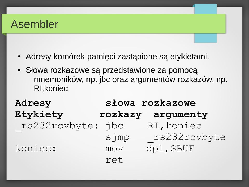 jbc oraz argumentów rozkazów, np.