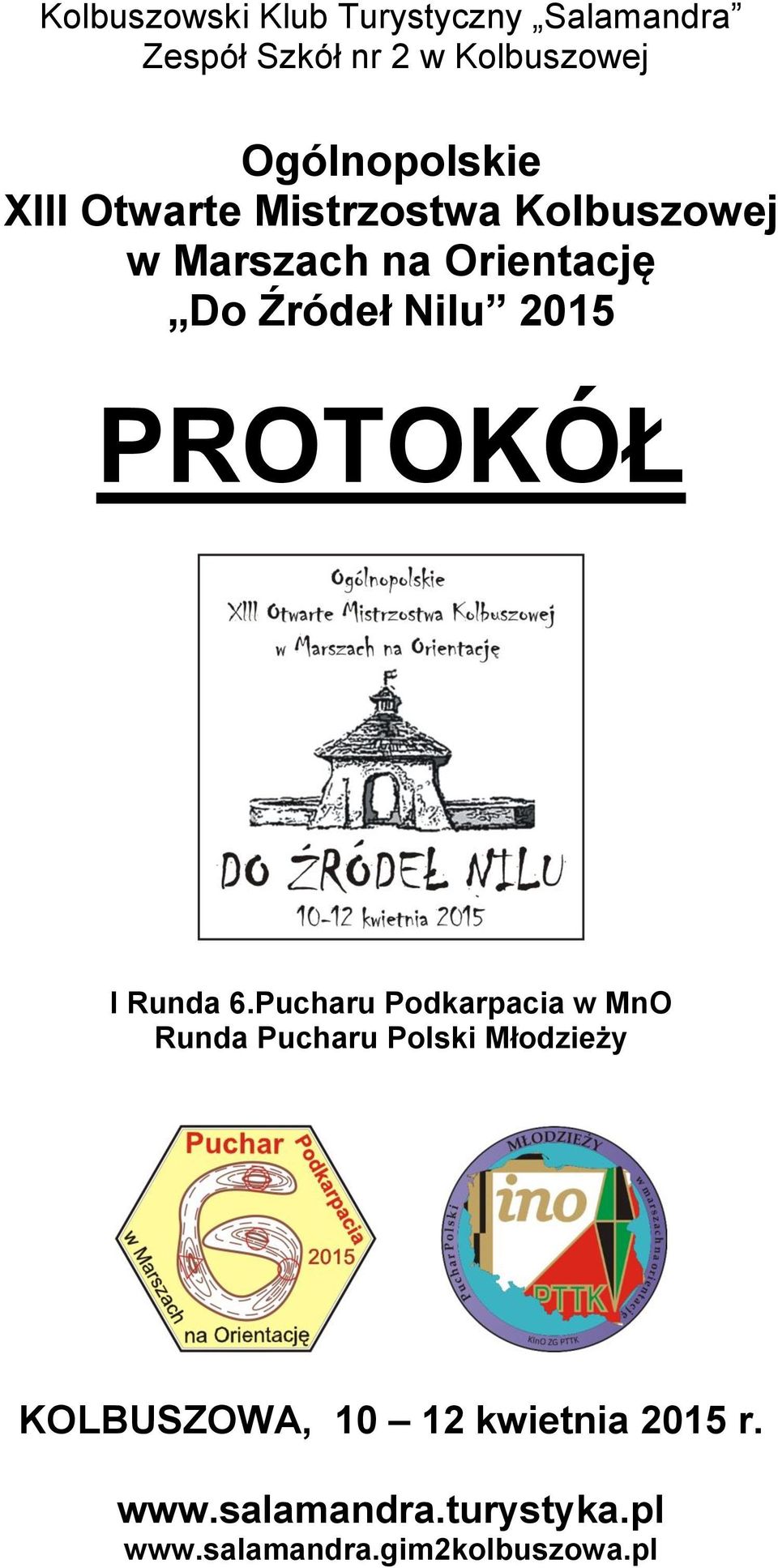 Nilu 2015 PROTOKÓŁ I Runda 6.