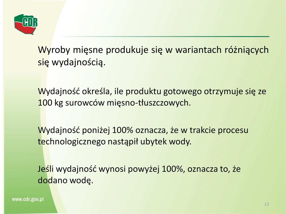 mięsno-tłuszczowych.