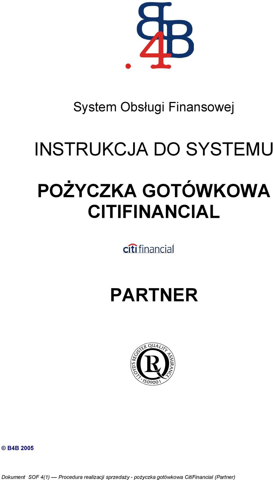 PARTNER Dokument SOF 4(1) Procedura
