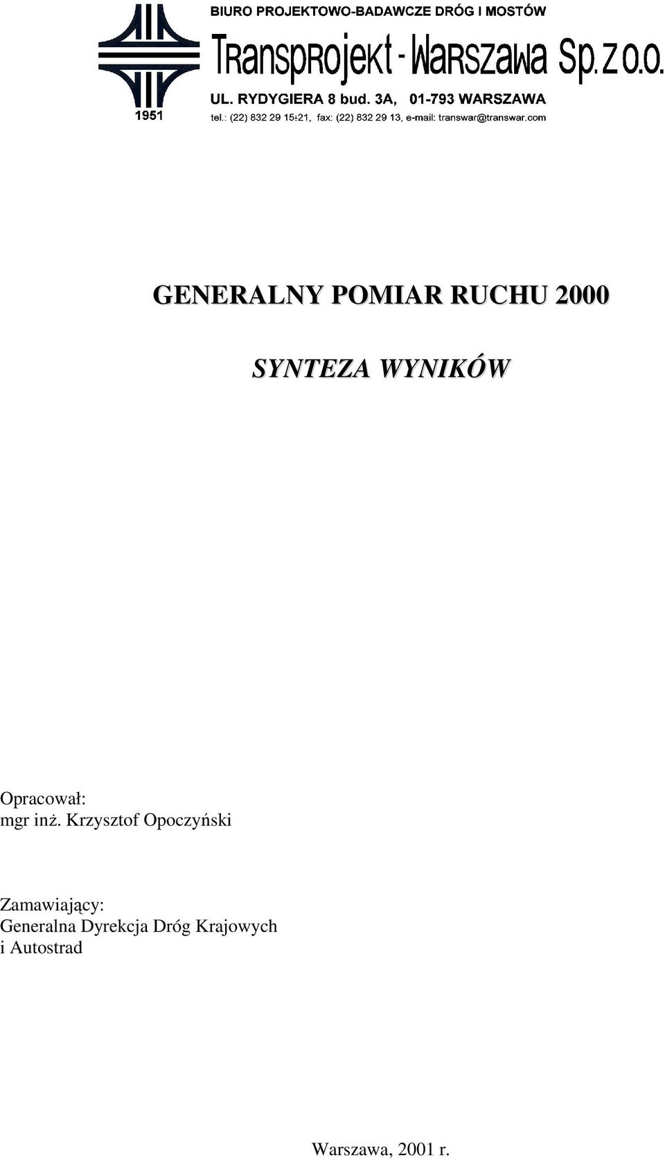 Krzysztof Opoczyński Zamawiający: