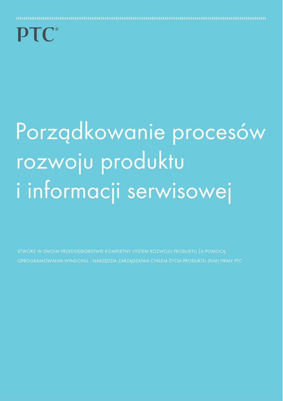 SYSTEM ROZWOJU PRODUKTU ZA POMOCĄ OPROGRAMOWANIA