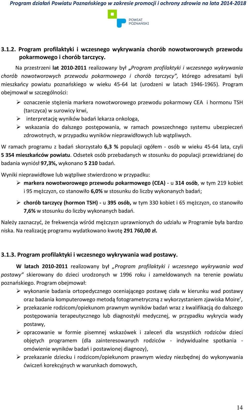 poznańskiego w wieku 45-64 lat (urodzeni w latach 1946-1965).