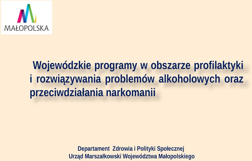 przeciwdziałania narkomanii Departament Zdrowia i