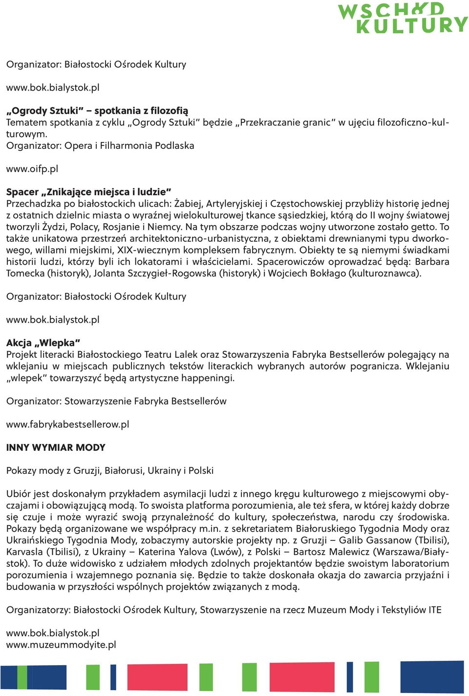 pl Spacer Znikające miejsca i ludzie Przechadzka po białostockich ulicach: Żabiej, Artyleryjskiej i Częstochowskiej przybliży historię jednej z ostatnich dzielnic miasta o wyraźnej wielokulturowej