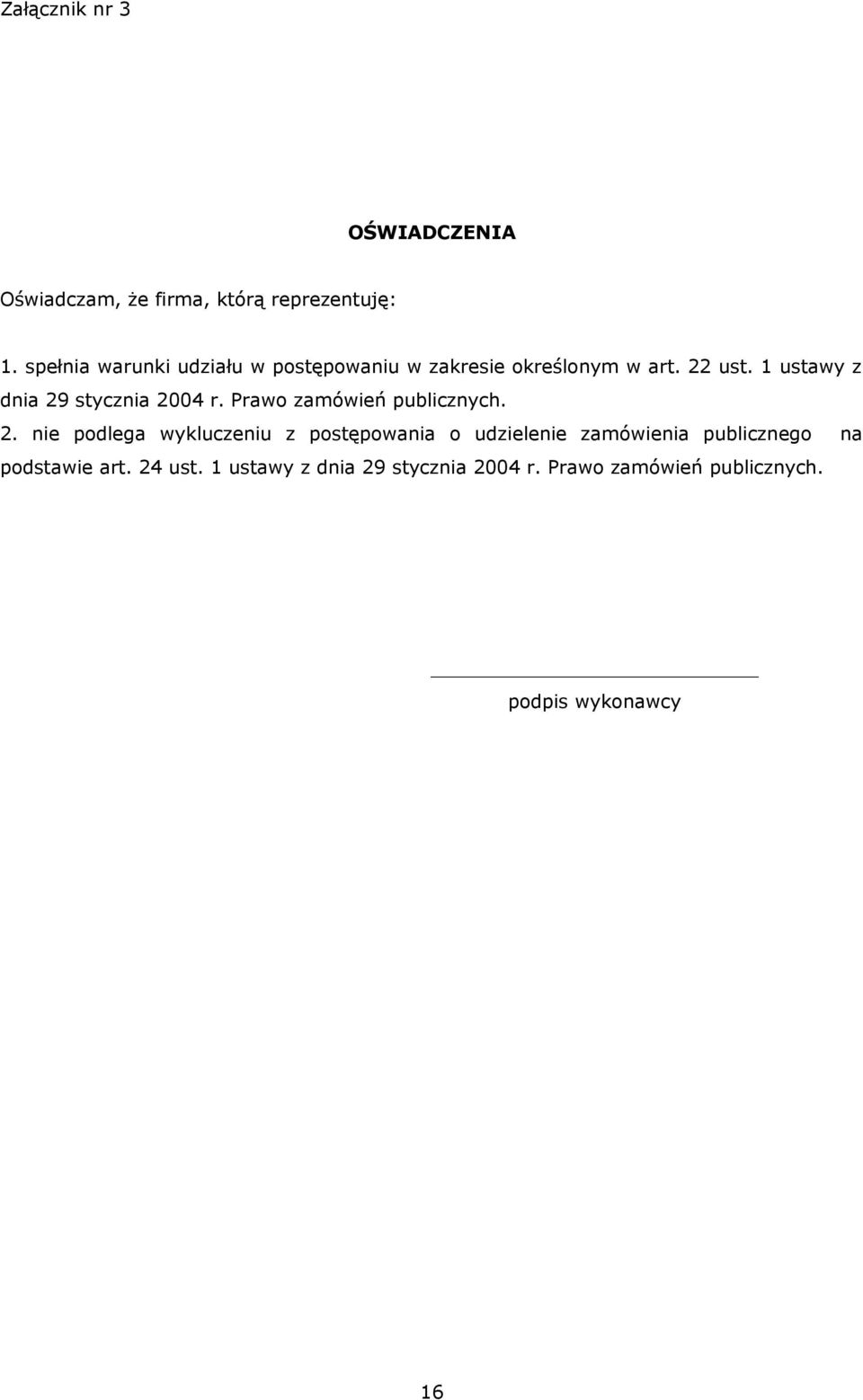 1 ustawy z dnia 29