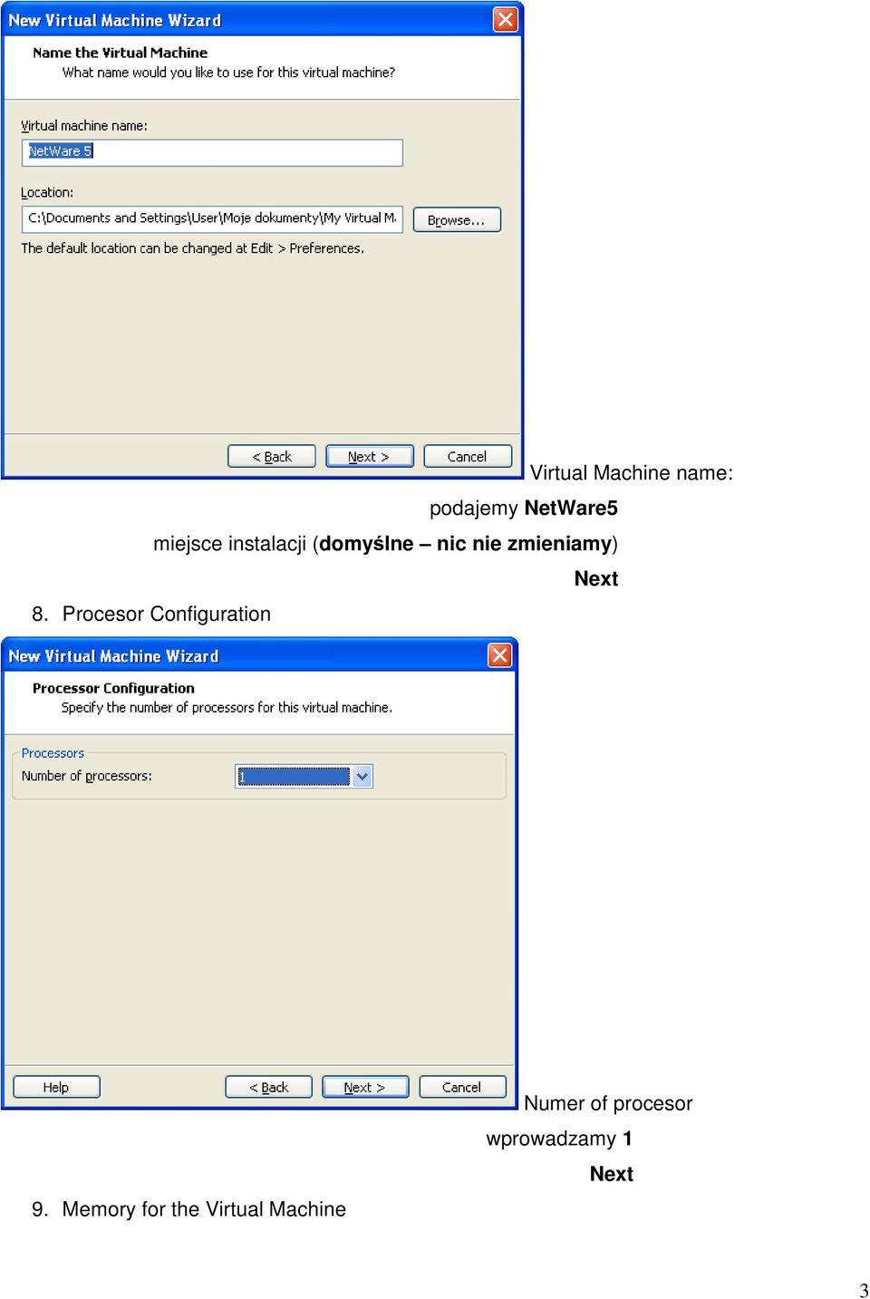 zmieniamy) 8. Procesor Configuration 9.