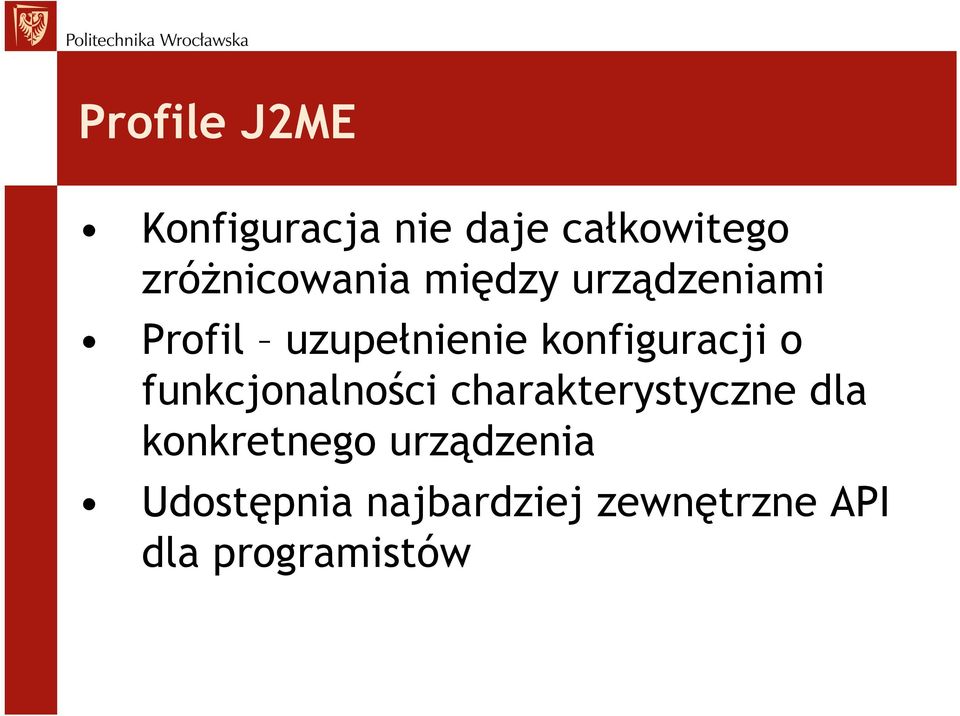 konfiguracji o funkcjonalności charakterystyczne dla