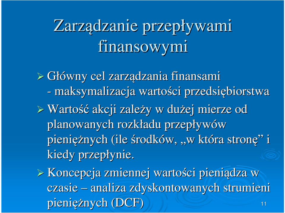 przepływ ywów pieięż ężych (ile środów, w w ór sroę i iedy przepłyie.