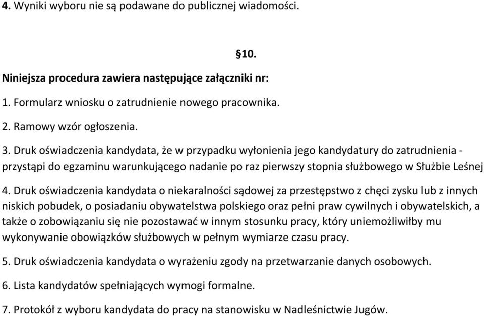 Druk oświadczenia kandydata o niekaralności sądowej za przestępstwo z chęci zysku lub z innych niskich pobudek, o posiadaniu obywatelstwa polskiego oraz pełni praw cywilnych i obywatelskich, a także