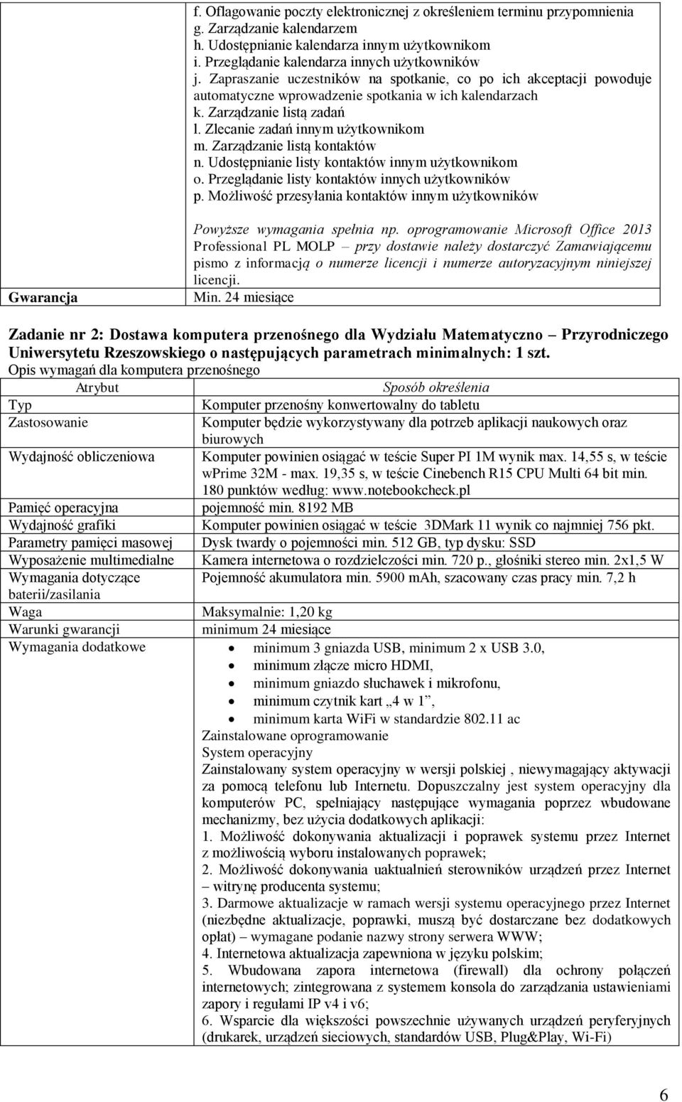 Zarządzanie listą kontaktów n. Udostępnianie listy kontaktów innym użytkownikom o. Przeglądanie listy kontaktów innych użytkowników p.