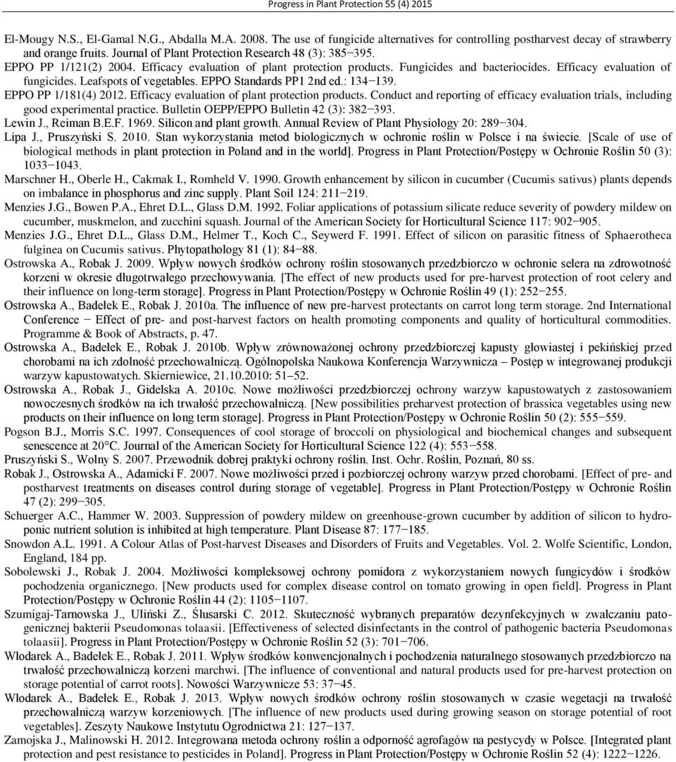 Leafspots of vegetables. EPPO Standards PP1 2nd ed.: 134139. EPPO PP 1/181(4) 2012. Efficacy evaluation of plant protection products.
