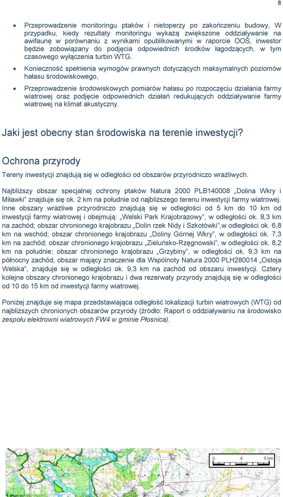 Konieczność spełnienia wymogów prawnych dotyczących maksymalnych poziomów hałasu środowiskowego, Przeprowadzenie środowiskowych pomiarów hałasu po rozpoczęciu działania farmy wiatrowej oraz podjęcie