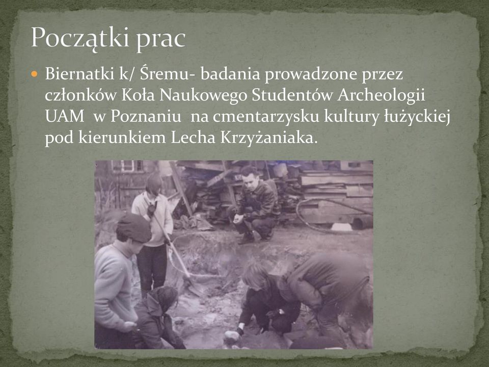 Archeologii UAM w Poznaniu na cmentarzysku