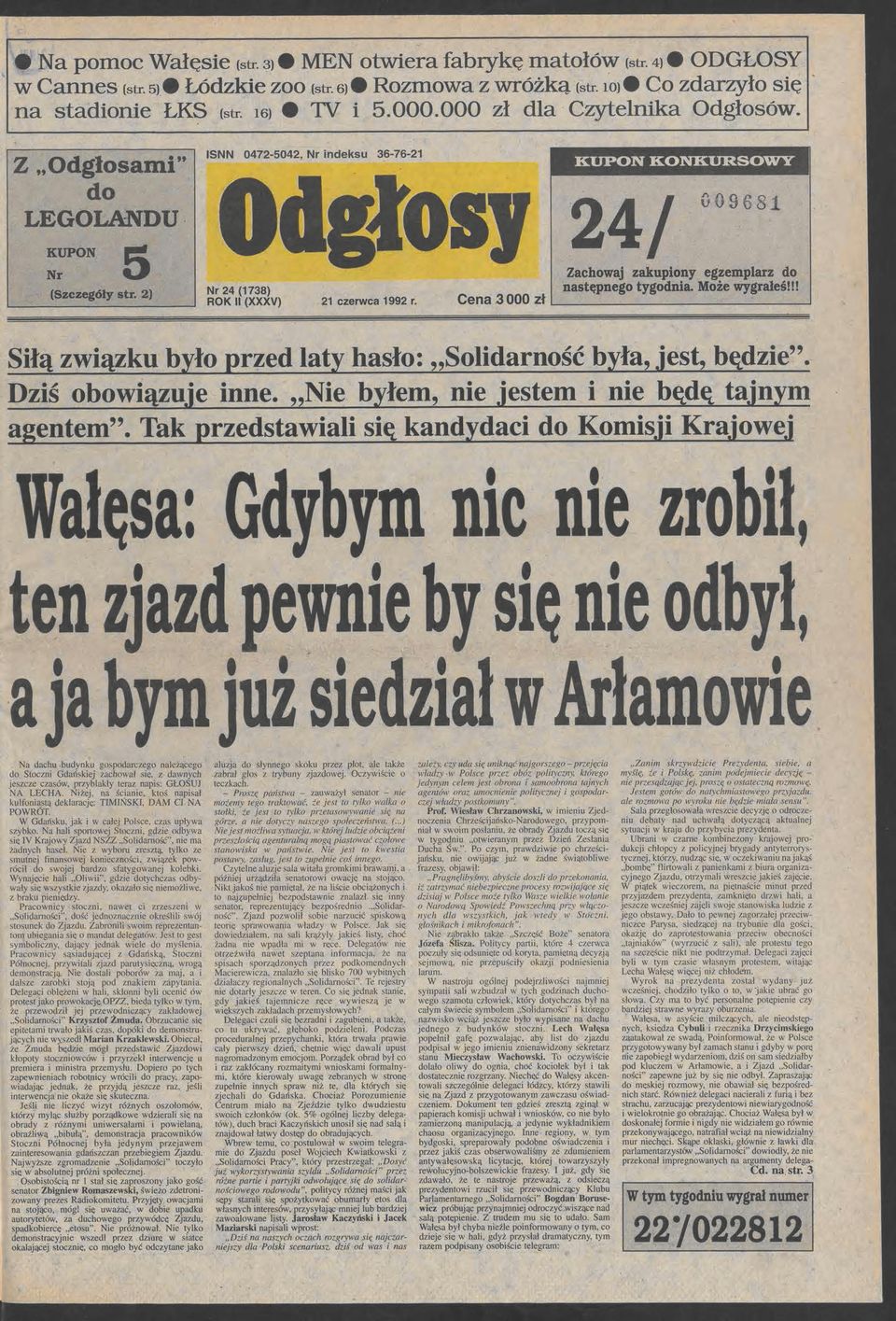 3J ISNN 0472-5042, Nr indksu 36-76-21 KUPON KONKURSOWY 24/ Nr 24 (1738) ROK li (XXXV) 009681 Zachowaj zakupiony gzmplarz do tygodnia. Moż wygrałś!!! następngo 21 czrwca 1992 r. Cna3000zł.