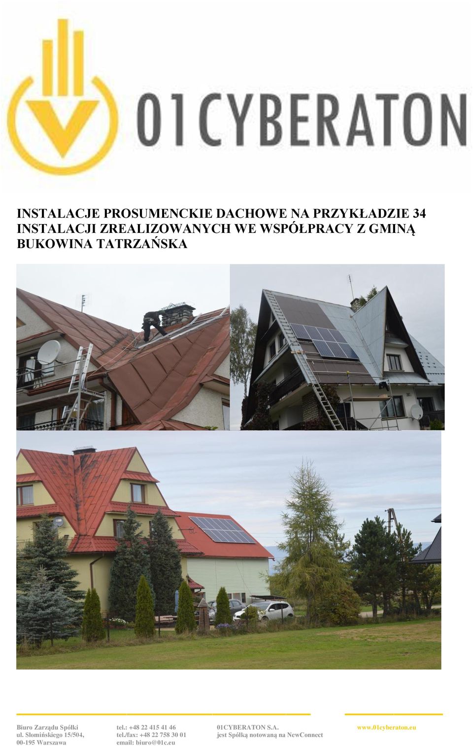 INSTALACJI ZREALIZOWANYCH WE