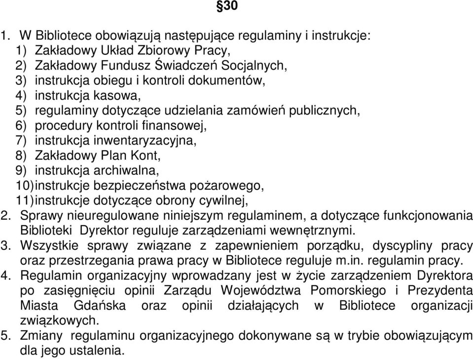 instrukcje bezpieczeństwa pożarowego, 11) instrukcje dotyczące obrony cywilnej, 2.