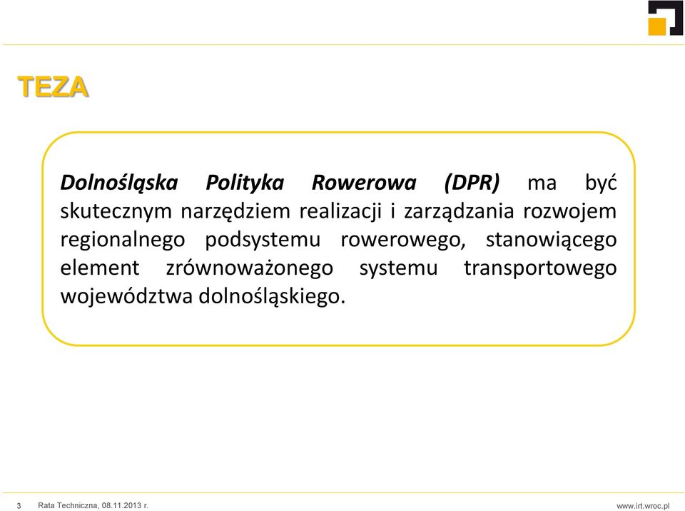 podsystemu rowerowego, stanowiącego element zrównoważonego