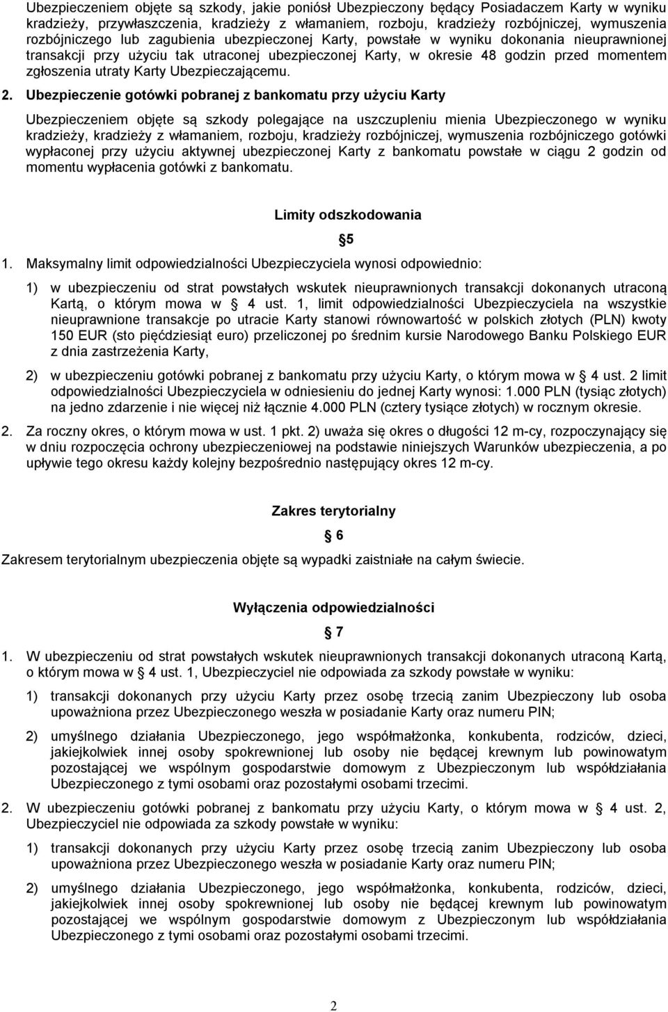 utraty Karty Ubezpieczającemu. 2.