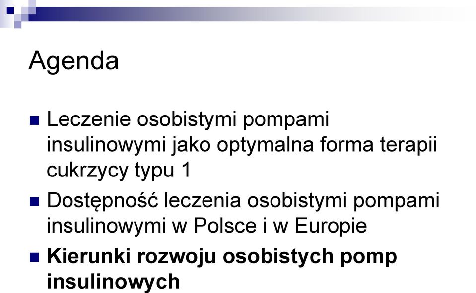 leczenia osobistymi pompami insulinowymi w Polsce i