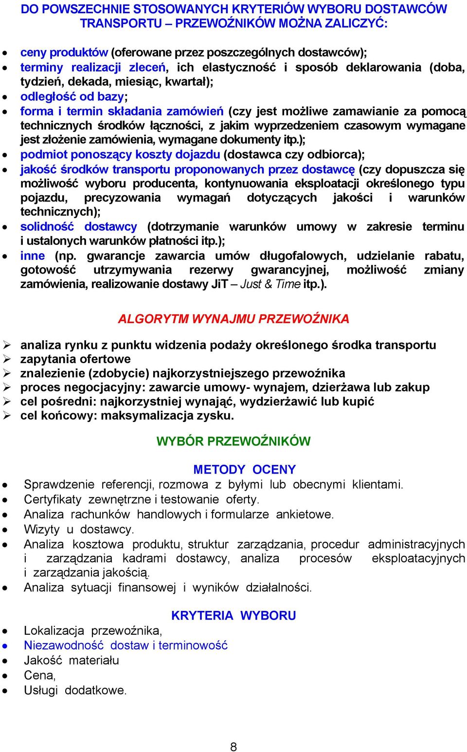 wyprzedzeniem czasowym wymagane jest złożenie zamówienia, wymagane dokumenty itp.