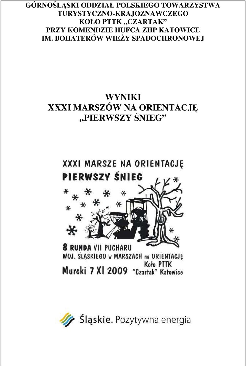 KOMENDZIE HUFCA ZHP KATOWICE IM.