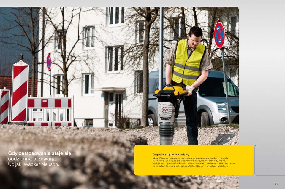 Ubijaki Wacker Neuson od momentu powstania są standardem w branży budowlanej.