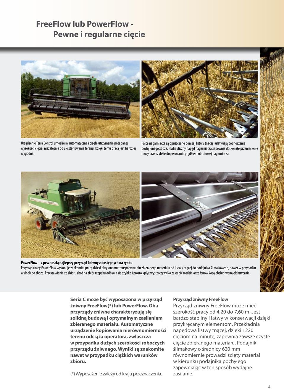 Hydrauliczy apęd agariacza zapewia doskoałe przeiesieie mocy oraz szybkie dopasowaie prędkości obrotowej agariacza.