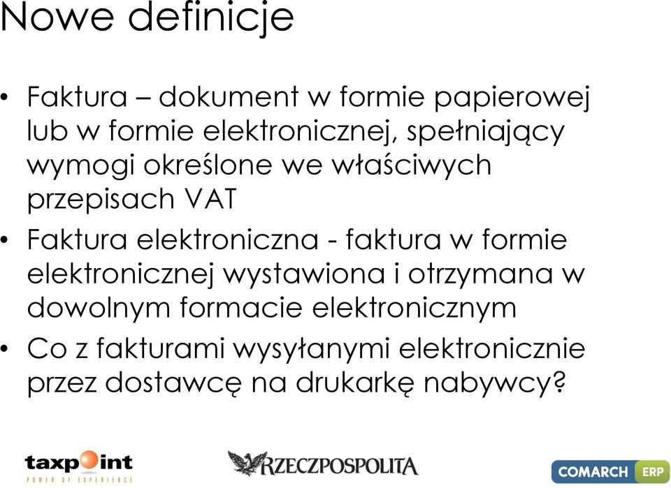 faktura w formie elektronicznej wystawiona i otrzymana w dowolnym formacie