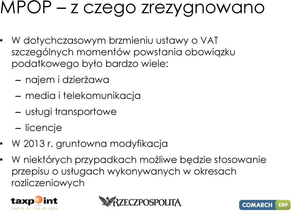 telekomunikacja usługi transportowe licencje W 2013 r.