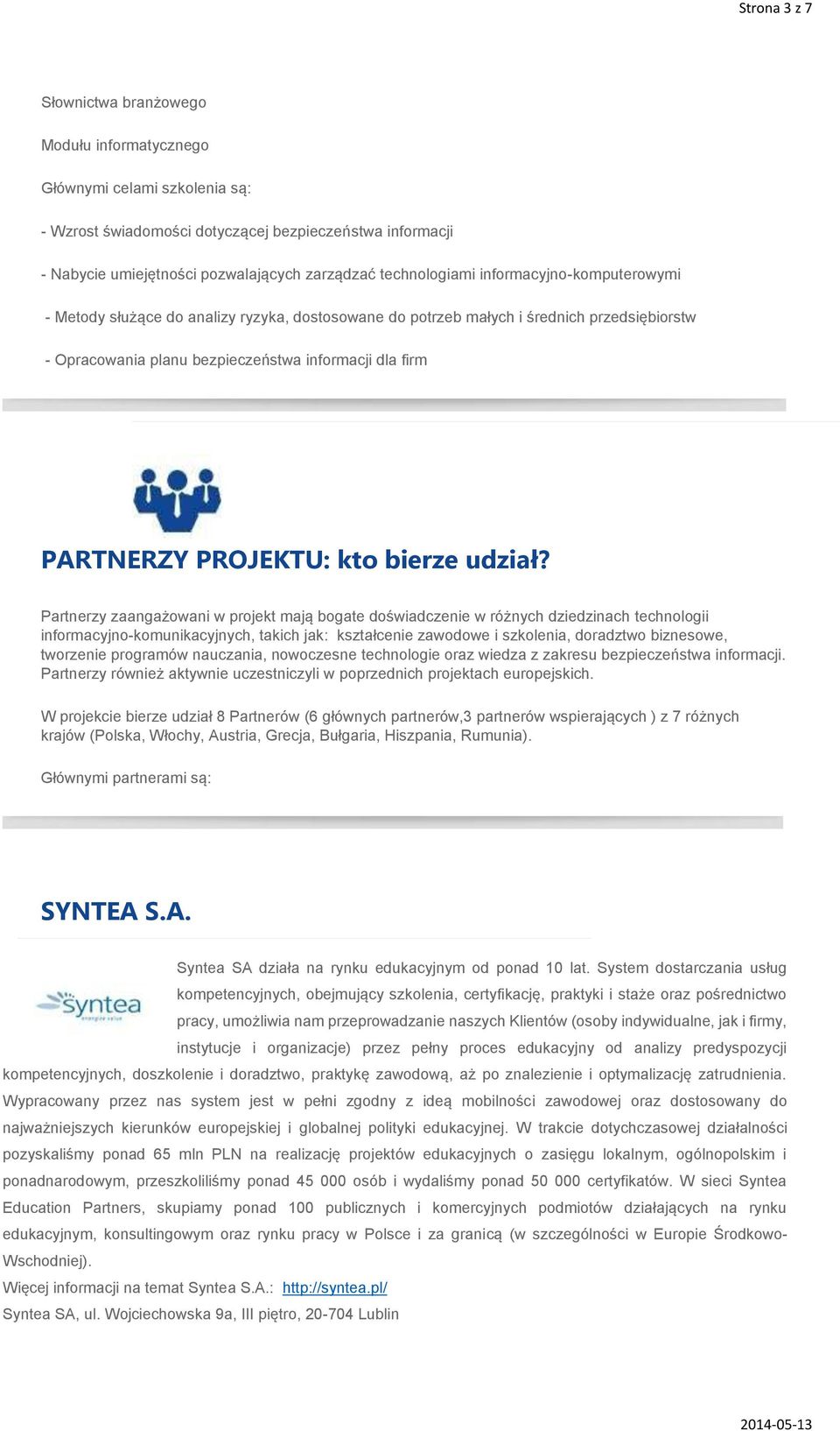 PROJEKTU: kto bierze udział?