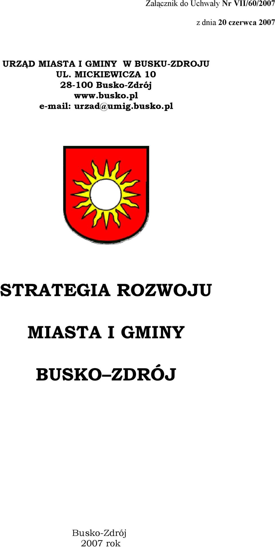 MICKIEWICZA 10 28-100 Busko-Zdrój www.busko.