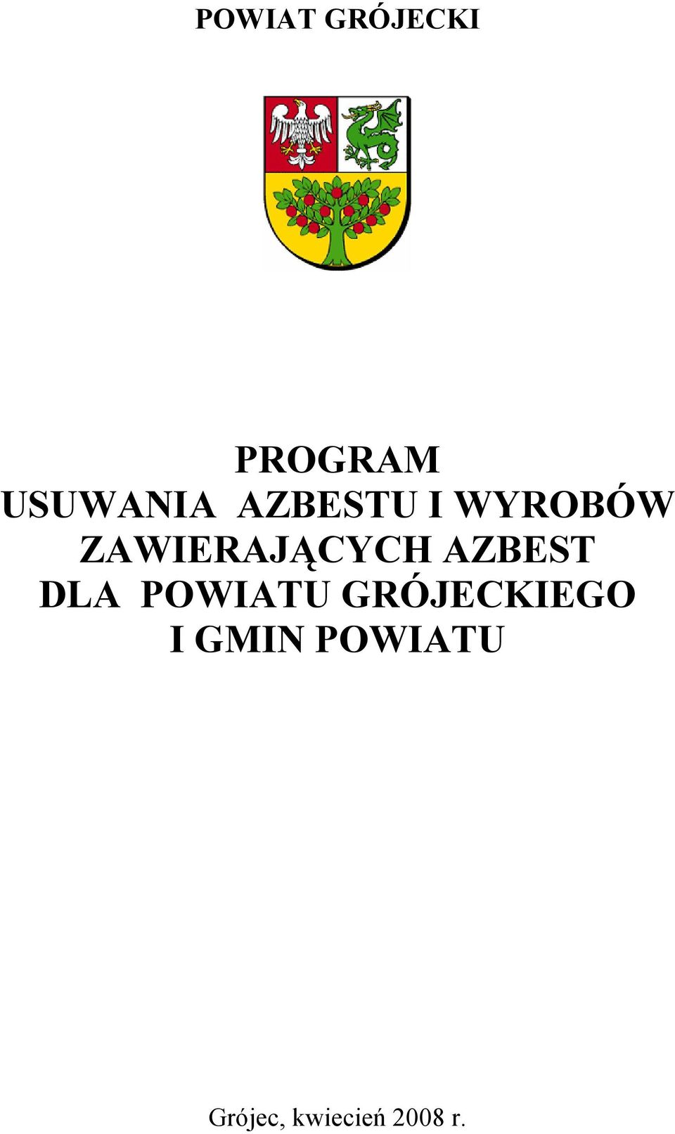 AZBEST DLA POWIATU GRÓJECKIEGO I