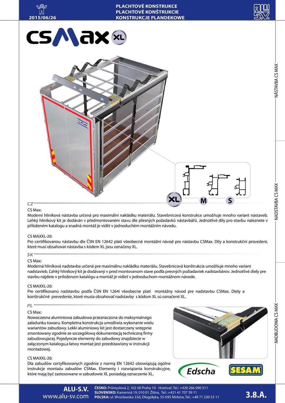 Jednotlivé díly pro stavbu naleznete v přiloženém katalogu a snadná montáž je vidět v jednoduchém montážním návodu.