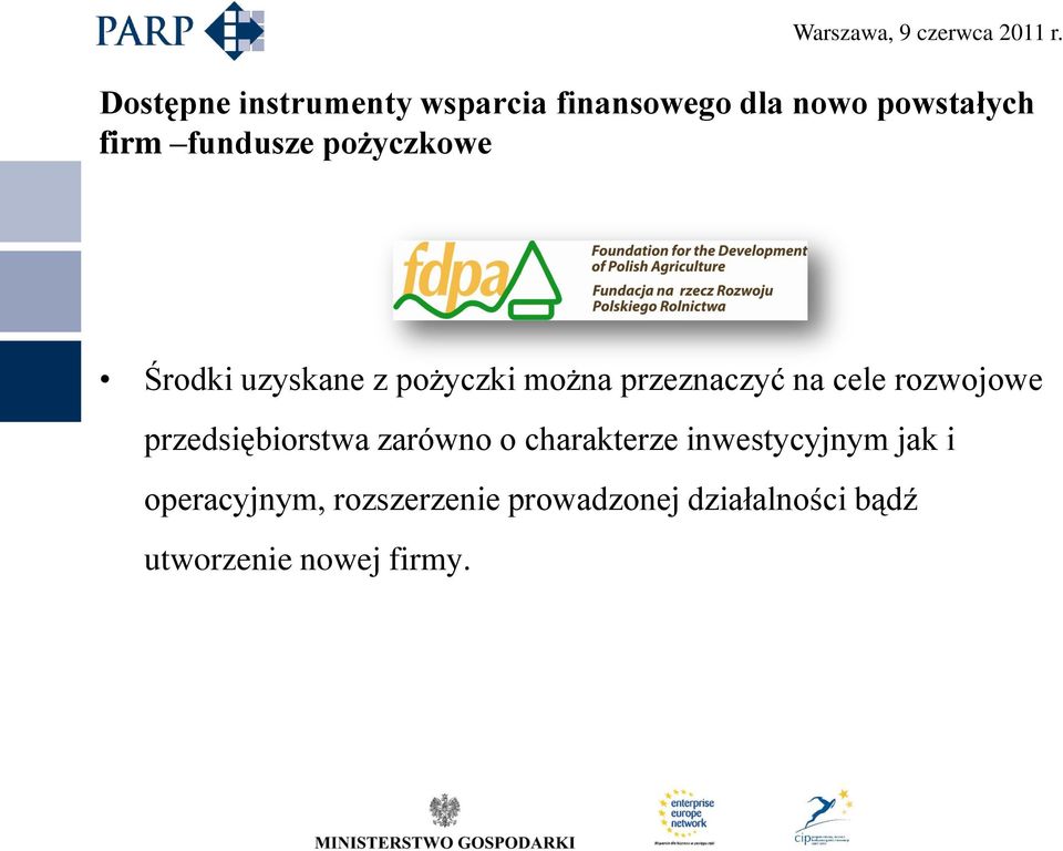 charakterze inwestycyjnym jak i operacyjnym,