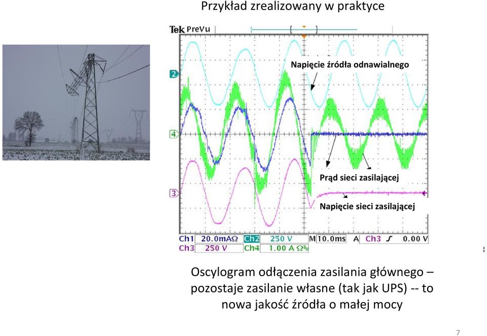 zasilającej Oscylogram odłączenia zasilania głównego