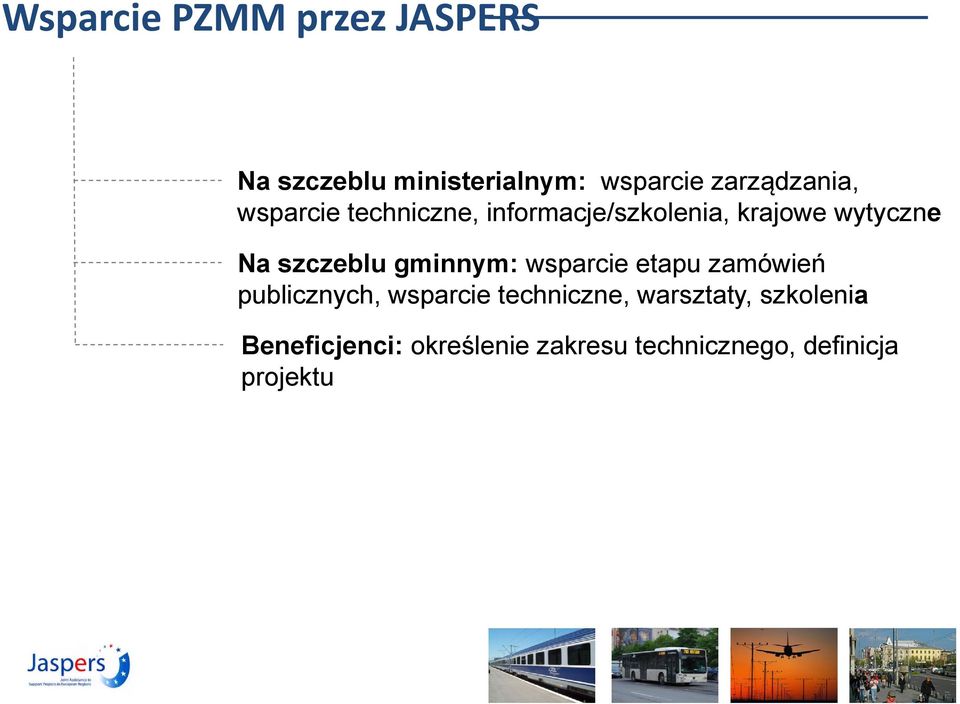 szczeblu gminnym: wsparcie etapu zamówień publicznych, wsparcie techniczne,