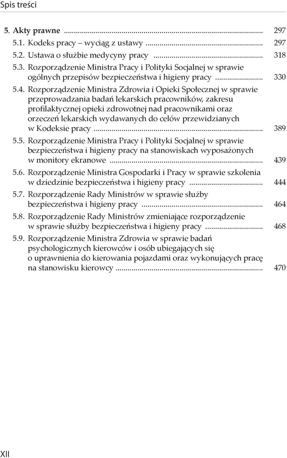 Rozporządzenie Ministra Zdrowia i Opieki Społecznej w sprawie przeprowadzania badań lekarskich pracowników, zakresu profilaktycznej opieki zdrowotnej nad pracownikami oraz orzeczeń lekarskich