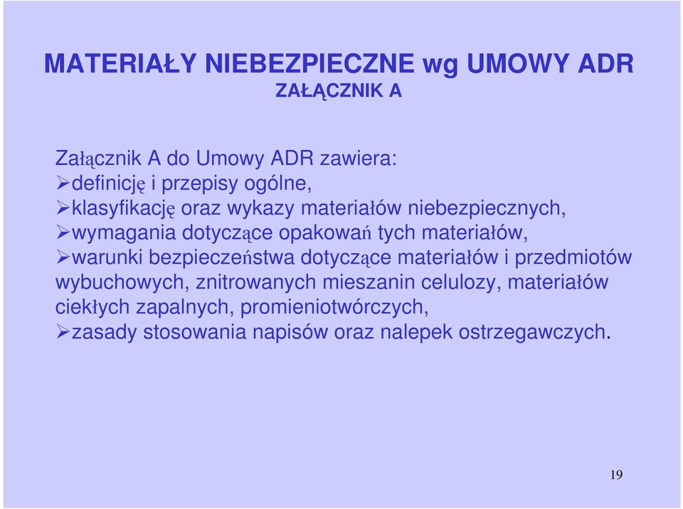 materiałów, warunki bezpieczeństwa dotyczące materiałów i przedmiotów wybuchowych, znitrowanych mieszanin