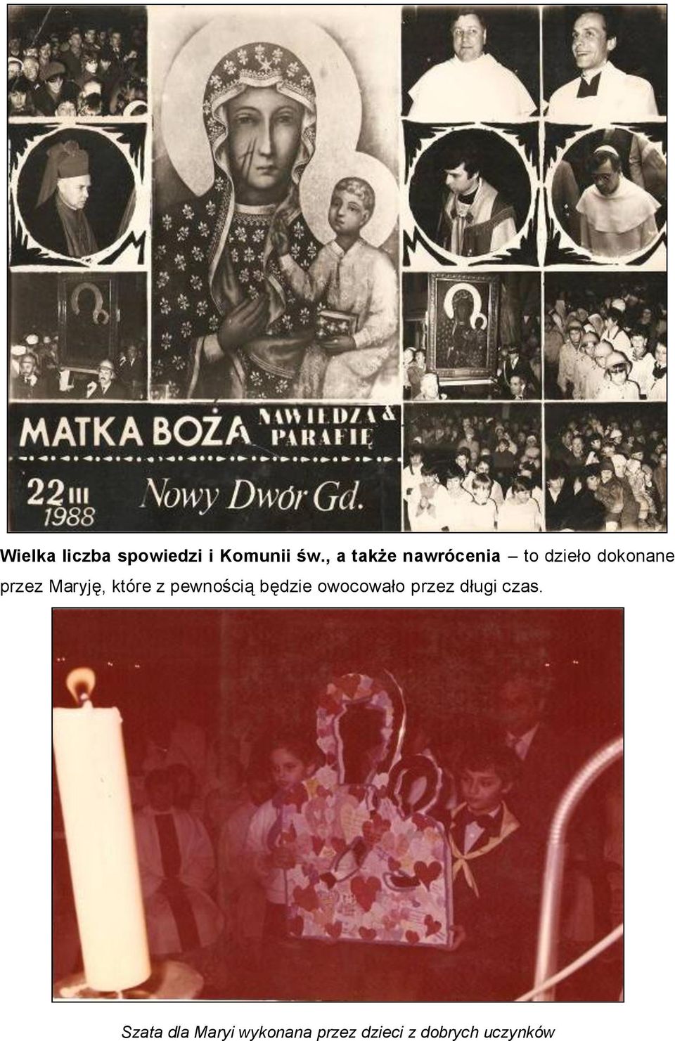 Maryję, które z pewnością będzie owocowało przez
