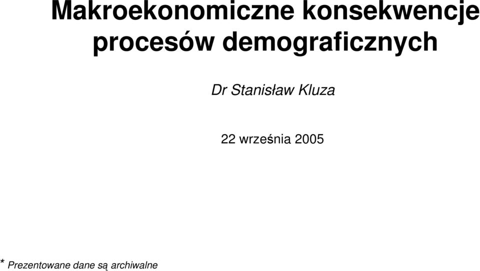 Stanisław Kluza 22 września 25