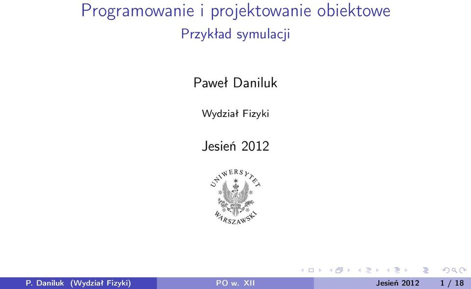 Daniluk Wydział Fizyki Jesień 2012 P.