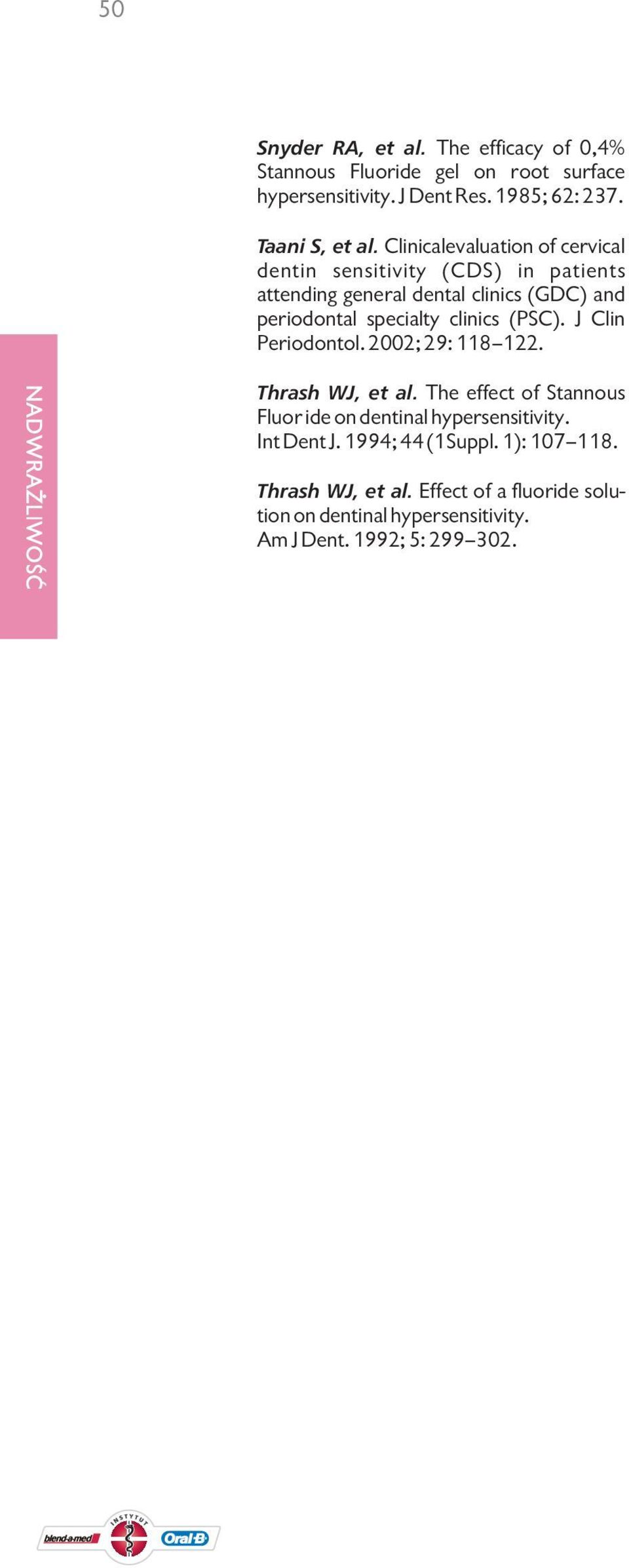 Clinicalevaluation of cervical dentin sensitivity (CDS) in patients attending general dental clinics (GDC) and periodontal specialty clinics