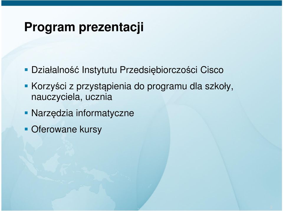 przystąpienia do programu dla szkoły,