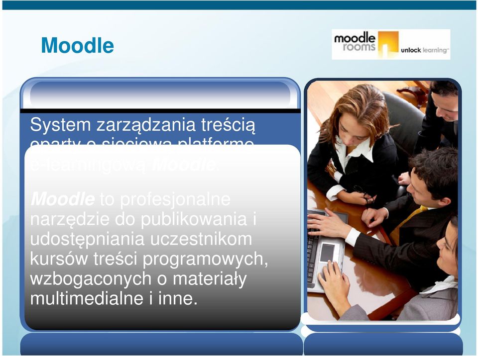 Moodle to profesjonalne narzędzie do publikowania i