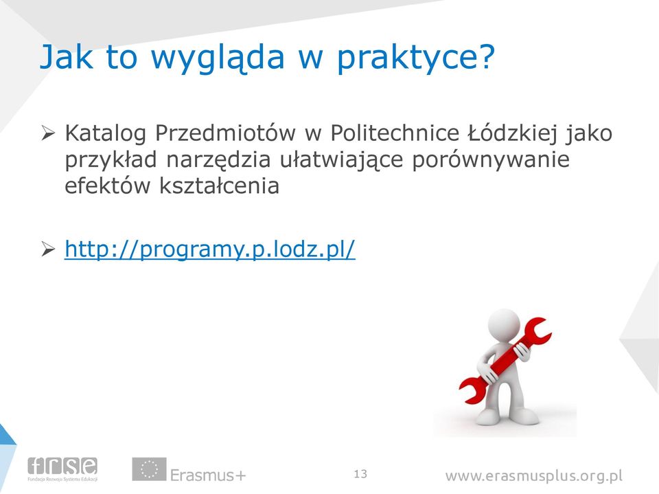 Łódzkiej jako przykład narzędzia