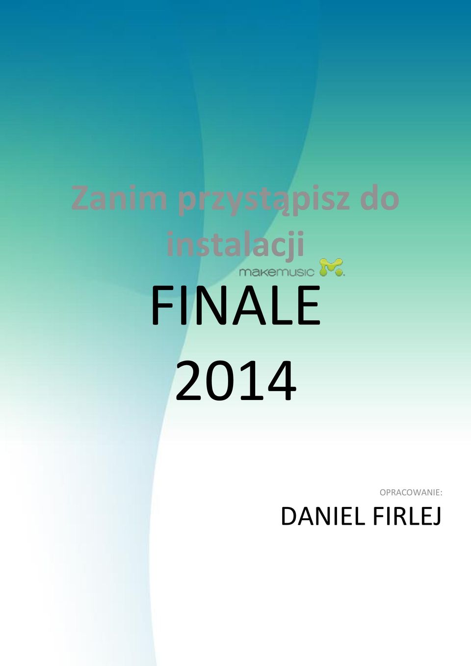 FINALE 2014