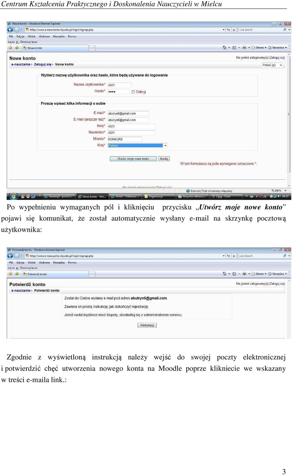 Zgodnie z wyświetloną instrukcją należy wejść do swojej poczty elektronicznej i