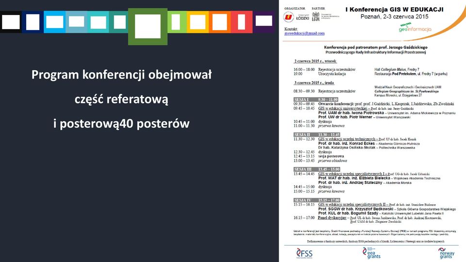 Program konferencji obejmował